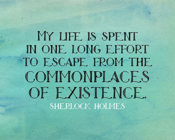 travel quote sherlock holmes