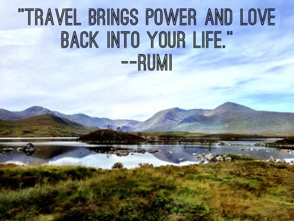 travel brings power and love back into your life